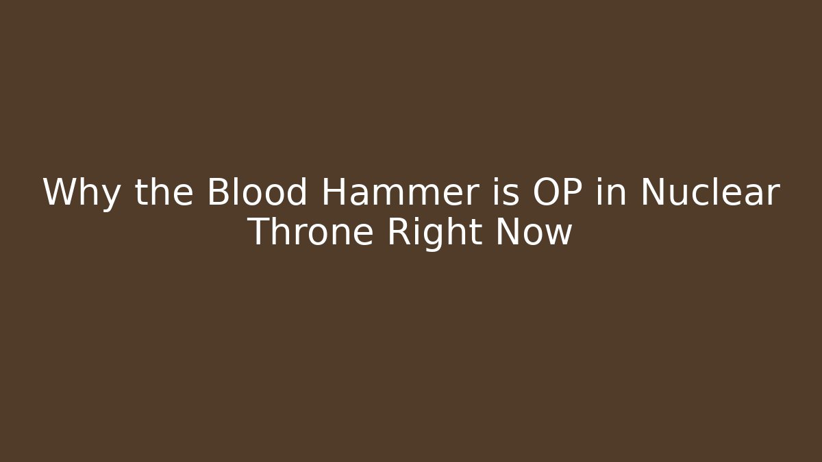Why the Blood Hammer is OP in Nuclear Throne Right Now