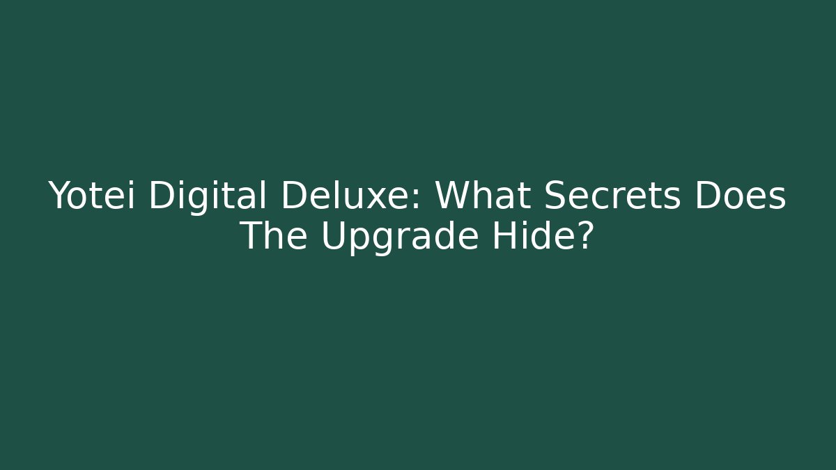 Yotei Digital Deluxe: What Secrets Does The Upgrade Hide? - The Family Holidays