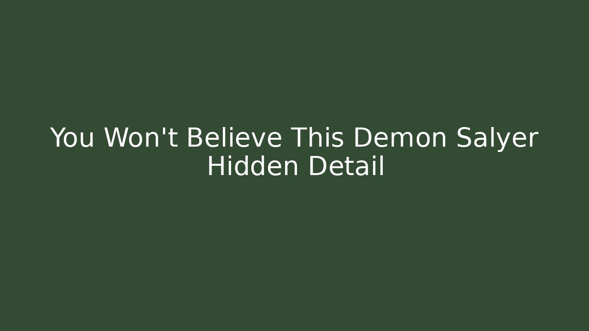 You Won't Believe This Demon Salyer Hidden Detail - The Family Holidays