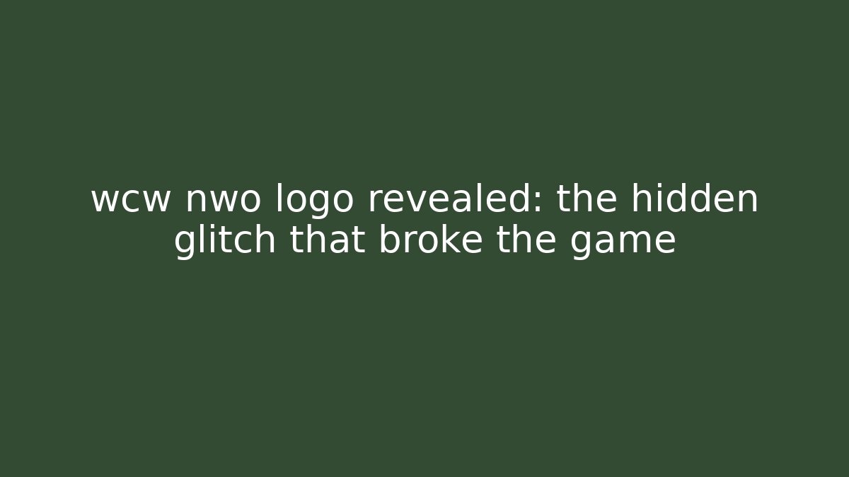 wcw nwo logo revealed: the hidden glitch that broke the game